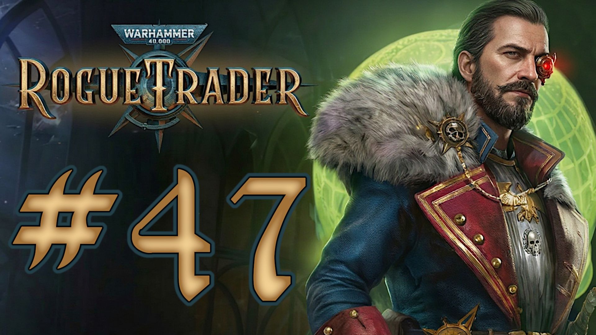 Warhammer 40,000: Rogue Trader. Прохождение. #47