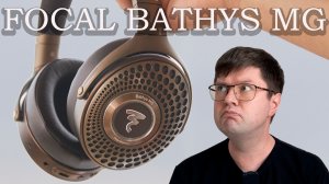 Обзор наушников Focal Bathys MG: Завидую их владельцам!