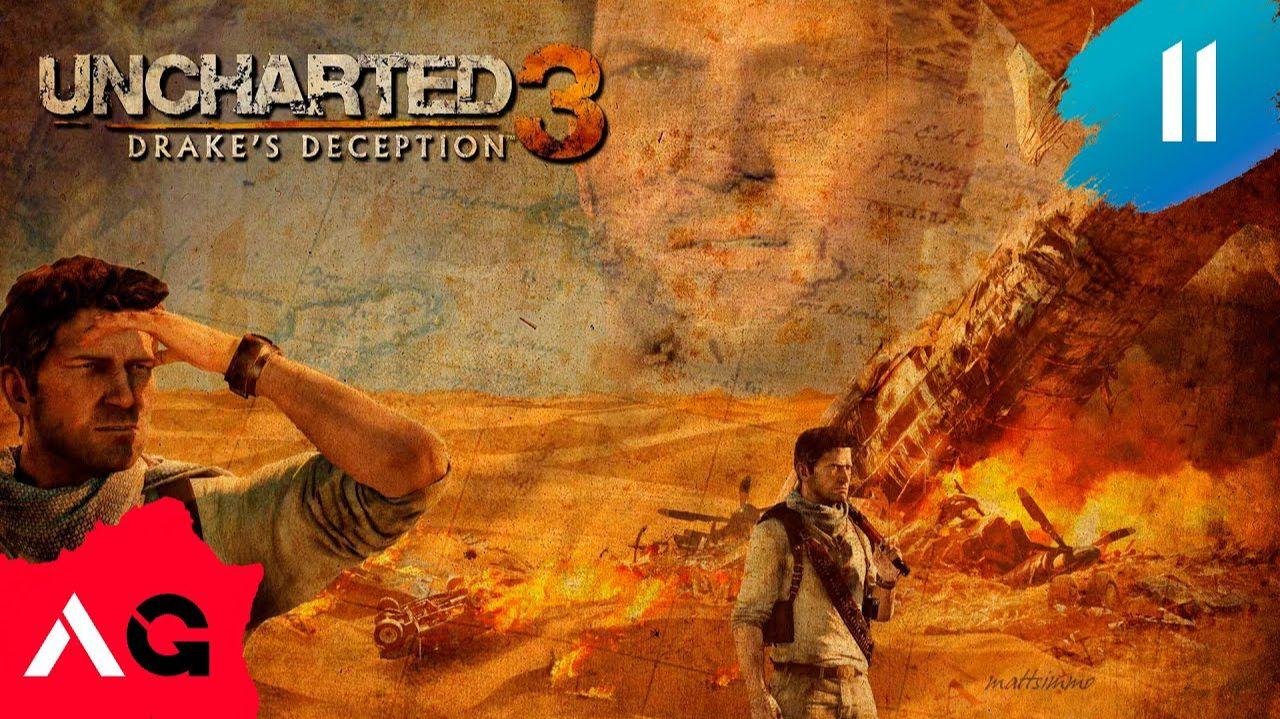 Uncharted 3 Drake's Deception - Глава 11 - Что наверху, то и внизу