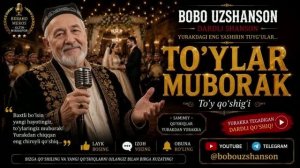 Bobo Uzshanson - «To‘ylar Muborak» (O'zbek halq qo'shiqi) [Full HD]