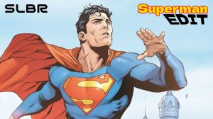 Superman edit.