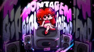 MONTAGEM GIRLFRIEND (ULTRA SLOWED)