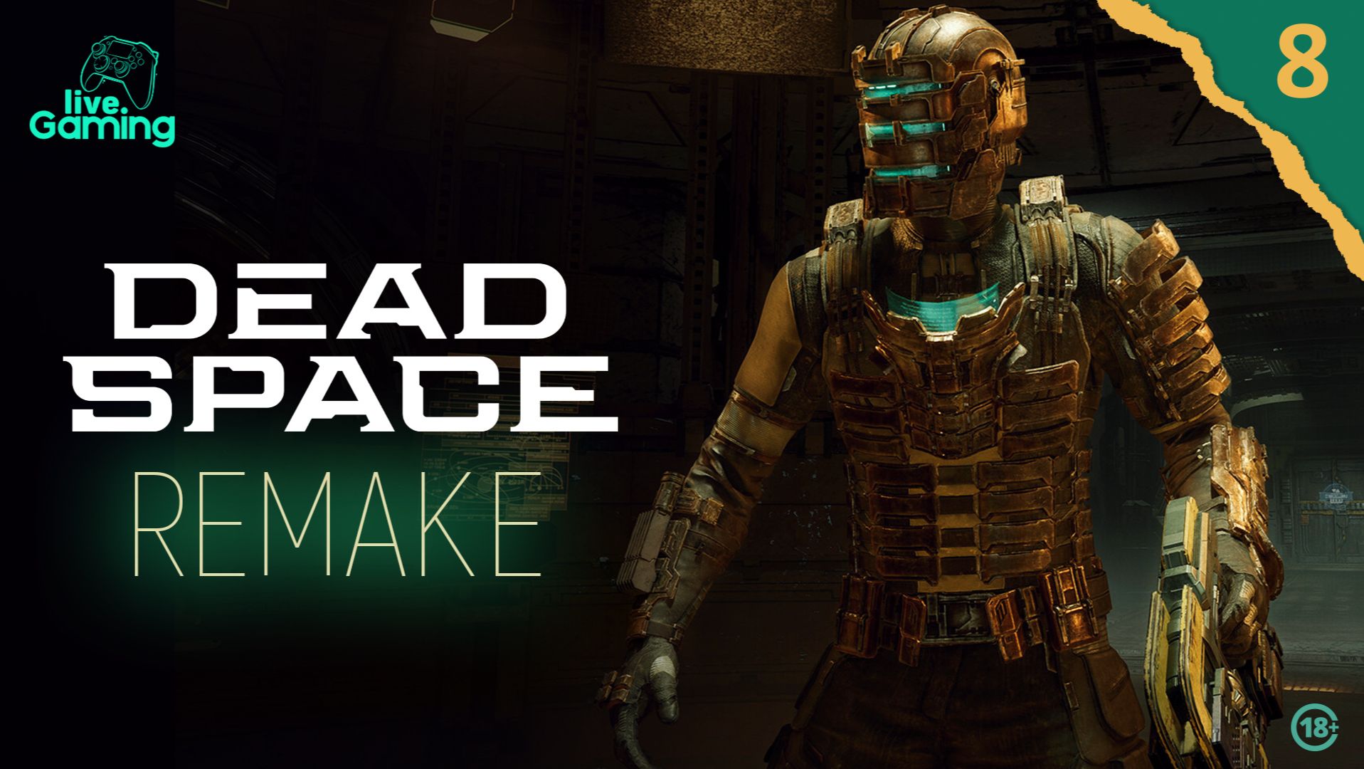 ЧЕМ ЗАКОНЧИТСЯ ЭТОТ КОШМАР? ➢ DEAD SPACE REMAKE (2023) [08]