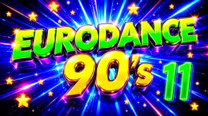 🔥 Best EURODANCE 90s #11 🎶 Полные Оригинальные Видеоклипы | Mega Classics Mix 💿 Чистая Ностальгия