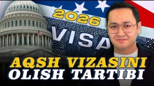 🍿 🇺🇸 AQSH VIZASINI OLISH TARTIBI