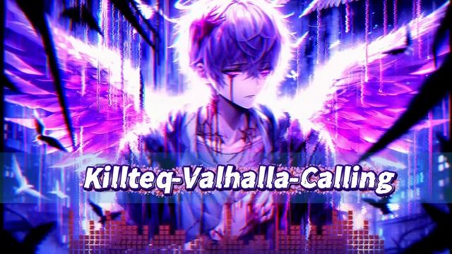 Killteq-valhalla-calling