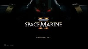 Жуки и предатели..Кто следующий? 🦟 Warhammer 40,000: Space Marine II