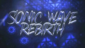 SONIC WAVE 2.0