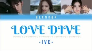 LOVE DIVE IVE SING THREE MEMBERS
