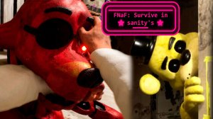 ФРЕДДИ И ФОКСИ УРАГАНЯТ НА СКЛАДЕ ВО FNAF SURVIVE IN SANITY ГЛАВА 1