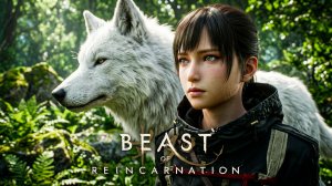 Собаки ► Beast of Reincarnation Прохождение #1