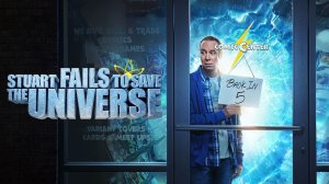 Сериал Стюарт Блум не смог спасти вселенную – 1 сезон 2 серия / Stuart Fails to Save the Universe