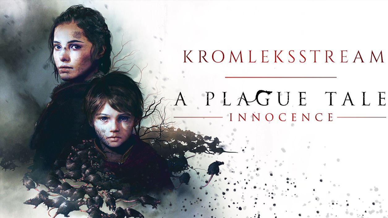 A Plague Tale: Innocence стрим #3