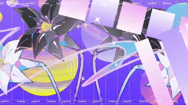 【Official MV】Lavish!!/吉乃