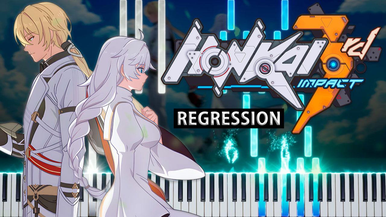 Regression Honkai Impact 3rd  КАВЕР НА ПИАНИНО 