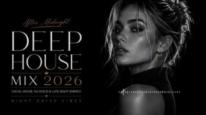 Deep_House_Mix_2026