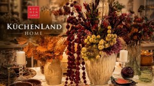 KUCHENLAND HOME НОВАЯ ОСЕННЯЯ КОЛЛЕКЦИЯ ОСЕНЬ 2026 КЮХЕНЛЕНД