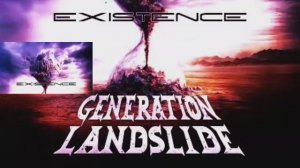 ЧУДО РОК. Generation Landslide - Existence. Melodic Hard Rock. LP 2026.