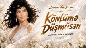 Könlümə düşmüsən (Yeni Versiya 2026)