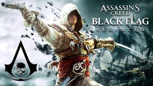 Assassin's Creed Black Flag Resynced № 27 [ ЧЁРНЫЙ ОСТРОВ ]