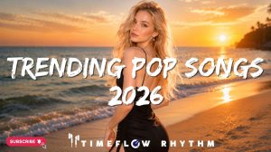 Хиты Лета 2026 Онлайн Ed Sheeran, The Weeknd, Dua Lipa, Bruno Mars, Adele, Selena Gomez, Maroon 5