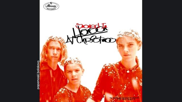 Hanson - At Christmas, 1997 Snowed In (papamoski Balakovo)