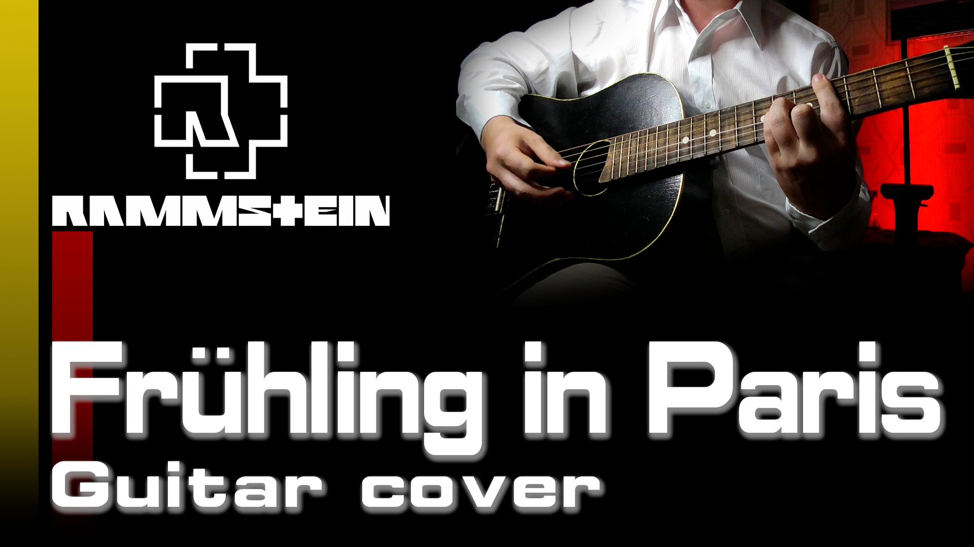 Rammstein - Frühling In Paris [Guitar Cover]