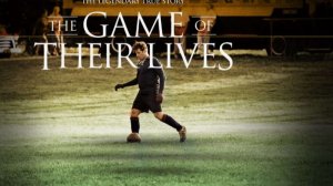 The Game of Their Lives (2005) ➤ Review (GR)