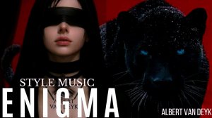 ENIGMA, ENYA, ERA, Style Music 2026   New Age Relaxing Music   Original by Albert Van Deyk