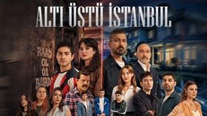Это всего лишь Стамбул - 8 серия (2026) / Alti Ustu Istanbul