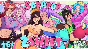 Soda Pop 2 Sweet — SAJA BOYS и Huntrix | Анимация охотников на демонов в стиле KPop