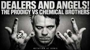 Dealers and Angels! The Prodigy vs Chemical Brothers Inspired Big Beat AI Music #2000s