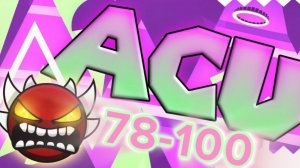 Acu 78-100! NEW HARDEST? 3078 attempts