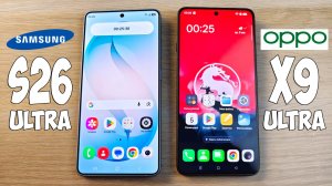 SAMSUNG GALAXY S26 ULTRA VS OPPO FIND X9 ULTRA - КАКОЙ ФЛАГМАН ЛУЧШЕ? ПОЛНОЕ СРАВНЕНИЕ