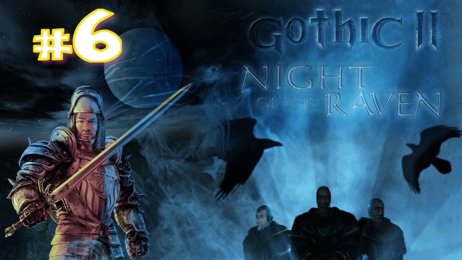 Gothic II: Die Nacht Des Raben (игра,2002) ► Прохождение #6