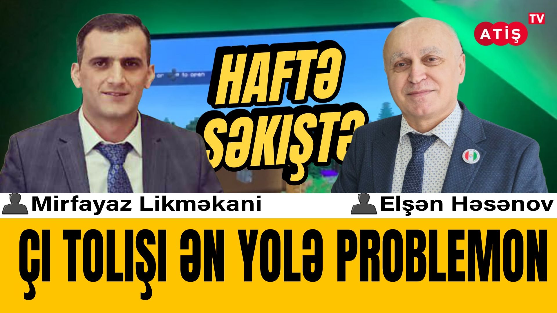 ATİŞ TV | HAFTƏ SƏKIŞTƏ - 14.06.2026 (De Elşən Həsənovi)