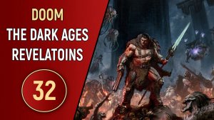 DOOM: THE DARK AGES - ЧАСТЬ 32 - DLC ОТКРОВЕНИЯ