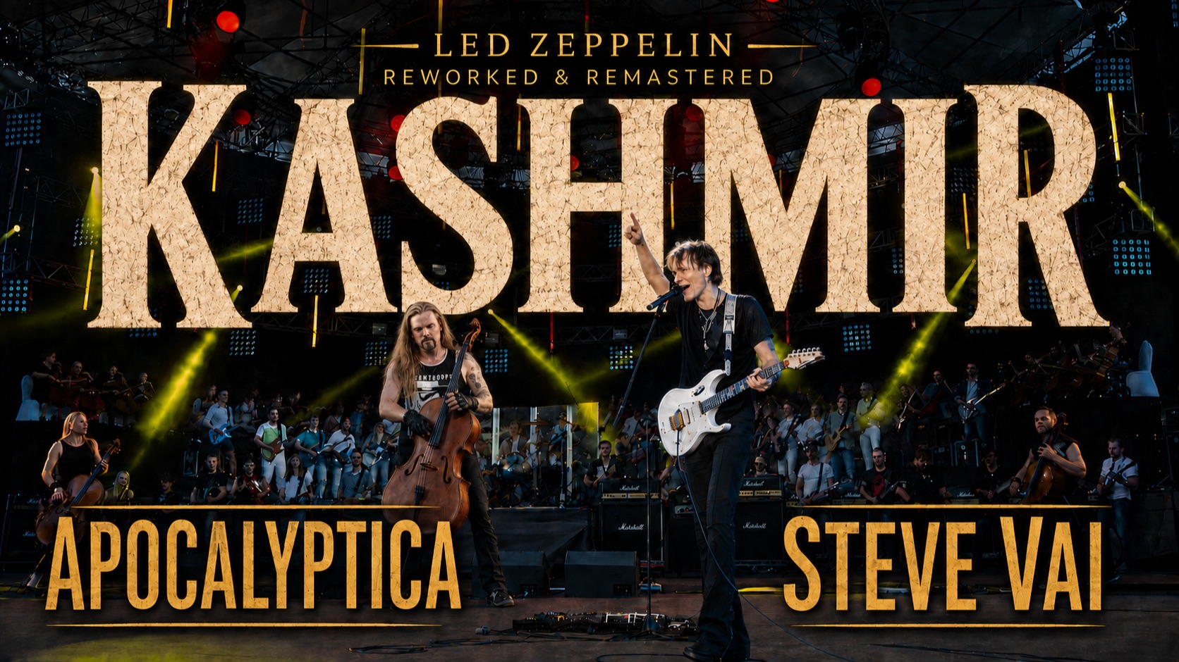 Steve Vai & Apocalyptica — Kashmir (Led Zeppelin Cover) Live в Москве / Ремастеринг 10 лет спустя