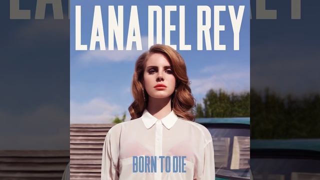 Lana Del Rey - Diet Mountain Dew
