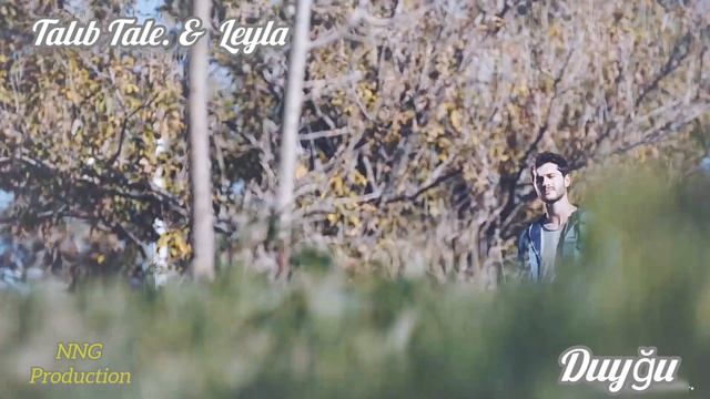 Talıb Tale & Leyla - Duyğu (2026)
