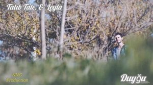 Talıb Tale & Leyla - Duyğu (2026)