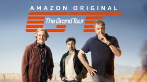 Гранд Тур - 1 сезон 8 серия / The Grand Tour (озвучка Jaskier)