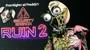 (Перезалив RukZGamer) FNAF Security Breach RUIN 2 - Full Gameplay