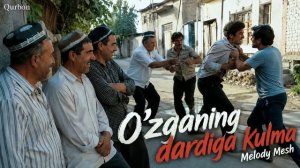 Melody Mesh (Qurbon) - «O'zganing dardiga kulma» / «Узганинг дардига кулма» [Full HD]