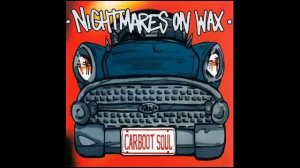 Nightmares On Wax - Carboot Soul