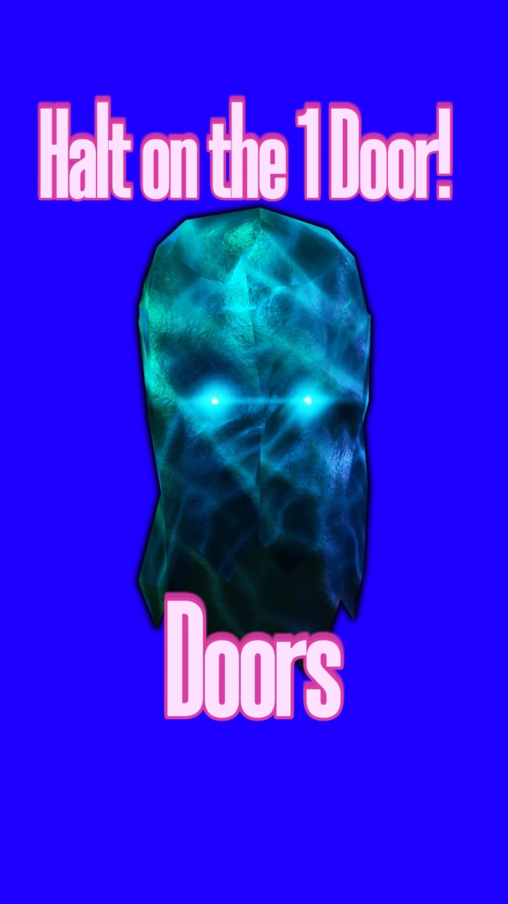 Halt On the first door!///Seed 3011929///Doors
