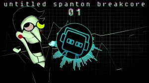 [EElectro] untitled spamton breakcore 01