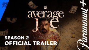 Average Joe TV Series, season 2 - Official Trailer | Paramount+