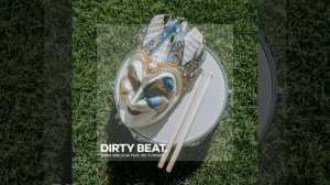 Dirty Beat