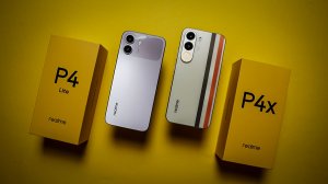 Что представляют из себя Realme P4x и P4 Lite - Первый взгляд и краткий обзор